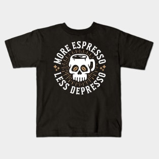 More Espresso Less Depresso Skull Coffee Mug Kids T-Shirt